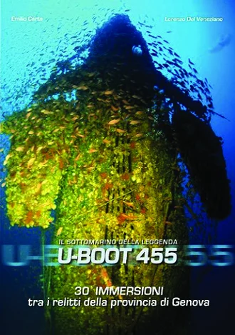 u-boot 455 – il sottomarino della leggenda