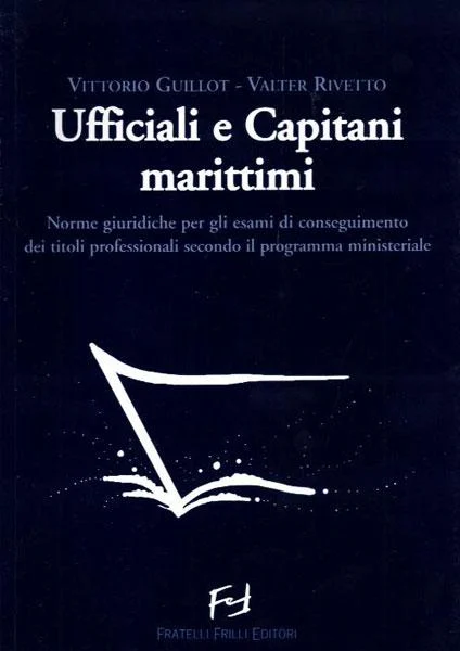 ufficiali e capitani marittimi - Libri e DVD