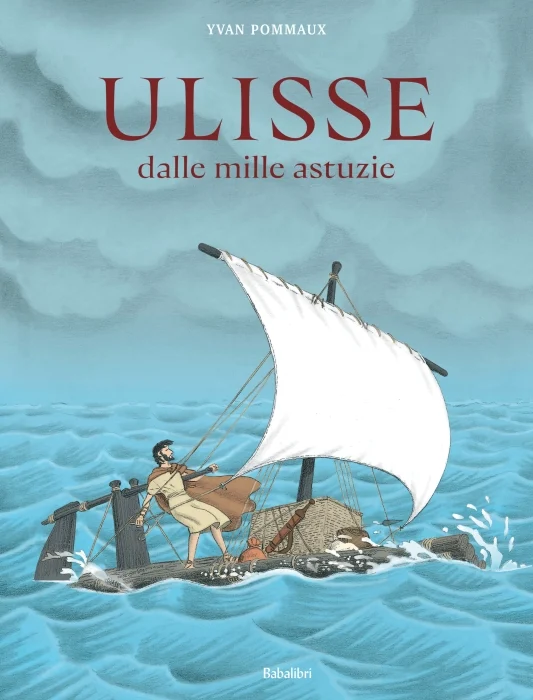 Ulisse dalle mille astuzie - Libri e DVD