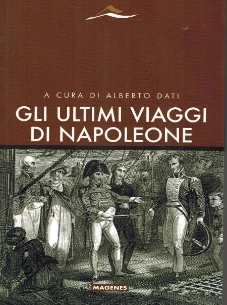 gli ultimi viaggi di napoleone - Libri e DVD