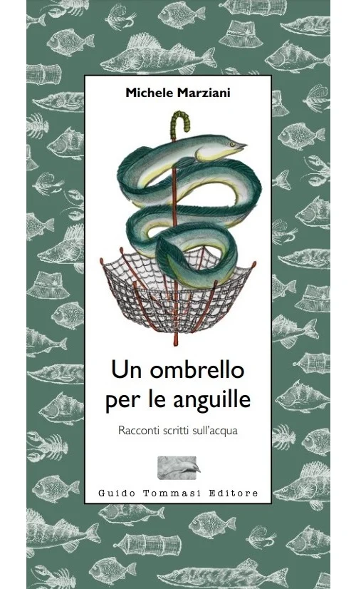 un ombrello per le anguille - Libri e DVD