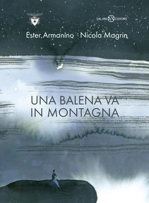 una balena va in montagna - Libri e DVD