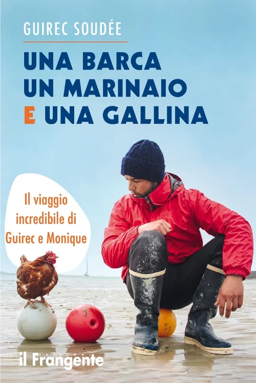 una barca un marinaio e una gallina - Libri e DVD