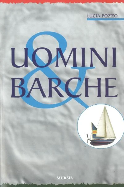 uomini e barche - Libri e DVD