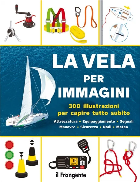 la vela per immagini - Libri e DVD