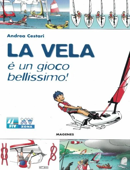 la vela è un gioco bellissimo! (fiv) - Libri e DVD