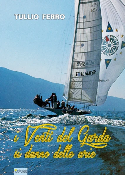 i venti del garda si danno delle arie - Libri e DVD