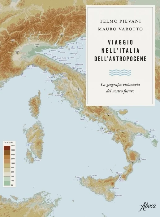 viaggio nell’italia dell’antropocene - Libri e DVD