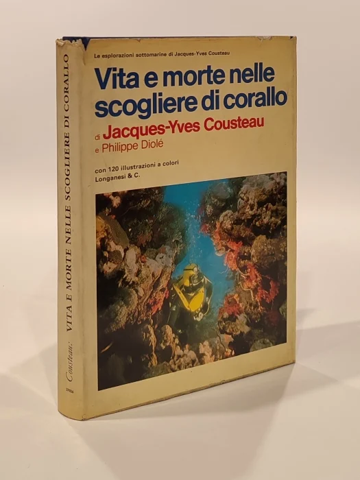 vita e morte nelle scogliere di corallo (le esplorazioni sottomarine di jacques-yves cousteau)