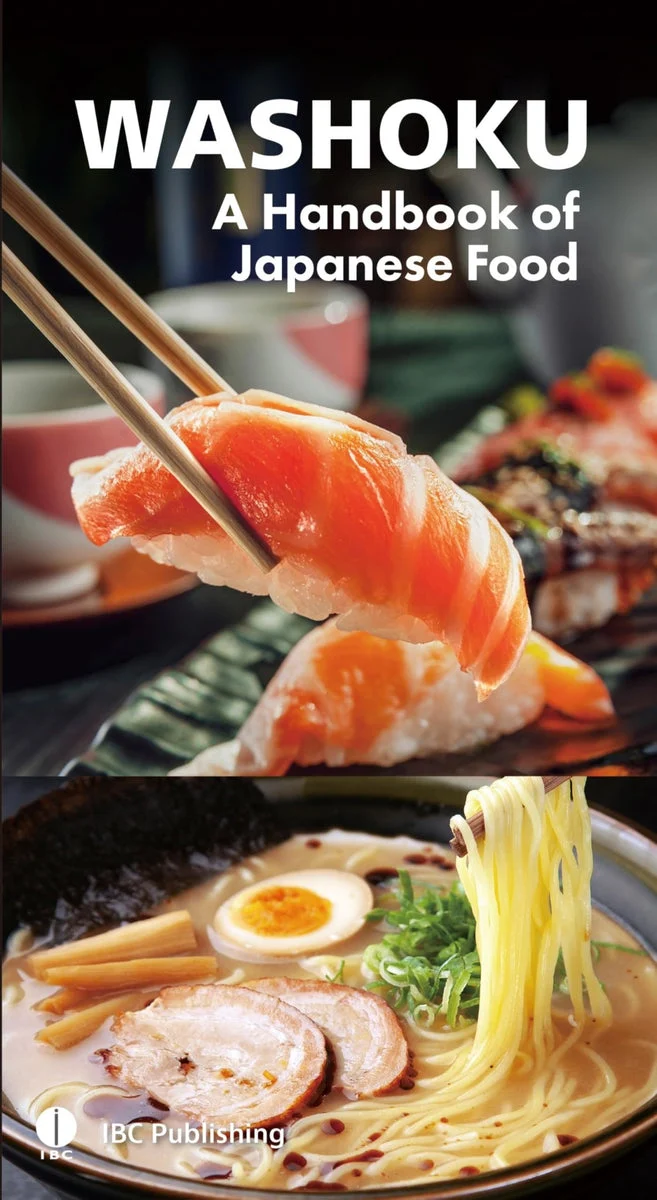 Washoku A Handbook of Japanese Food Authentic Recipes and Culinary Guide book - WAFUU JAPAN