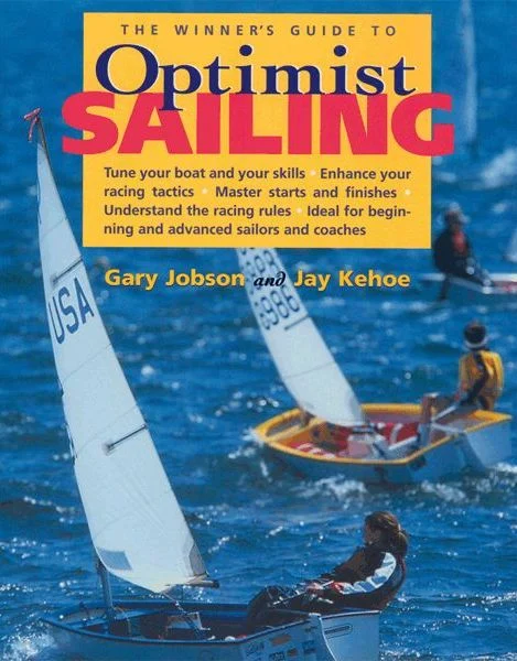 the winner’s guide to optimist sailing - Libri e DVD