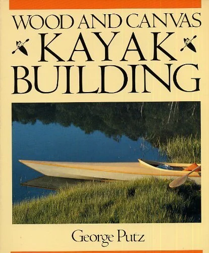 wood and canvas kayak building - Libri e DVD