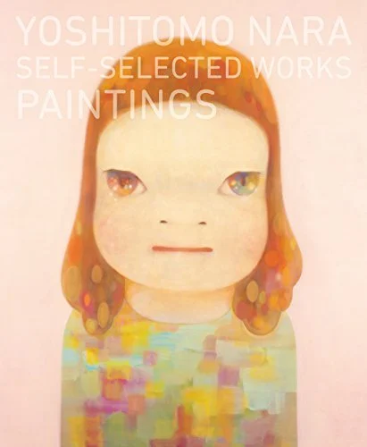 Yoshitomo Nara: Self-Selected Works- Paintings (Japanese and English Edition)